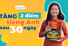 Tăng 2 điểm tiếng Anh sau 30 ngày là có thật!!!