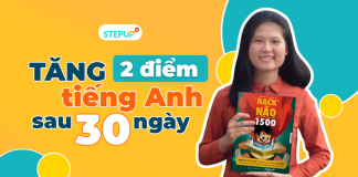 Tăng 2 điểm tiếng Anh sau 30 ngày là có thật!!!