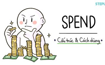 Cấu trúc spend và cách dùng